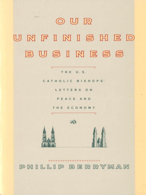 Title details for OUR UNFINISHED BUSINESS by Phillip Berryman - Wait list